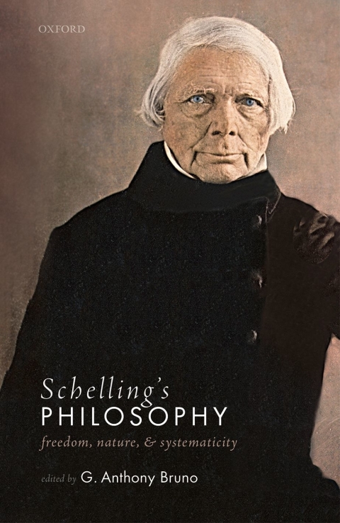 Book Schelling's Philosophy: Freedom, Nature, and Systematicity free