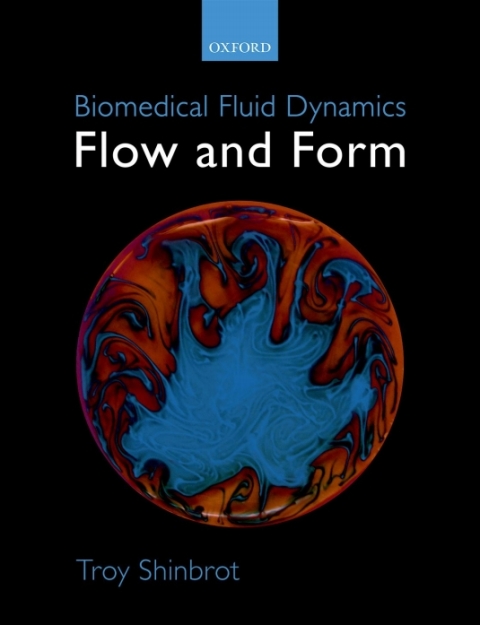 Book Biomedical Fluid Dynamics: Flow and Form free