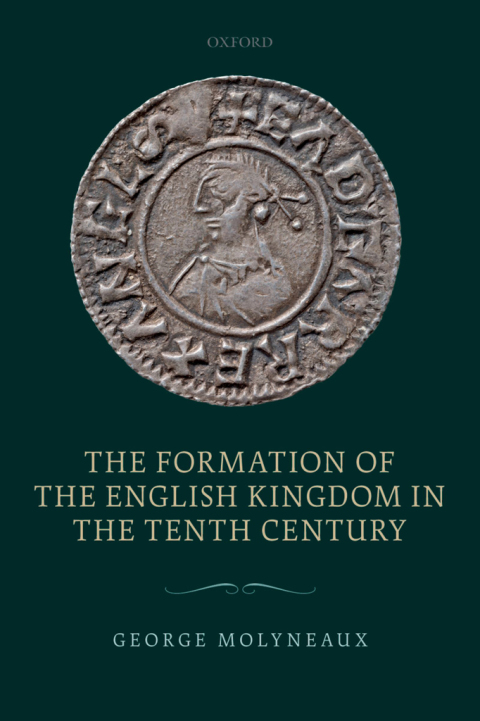 Book The Formation of the English Kingdom in the Tenth Century free