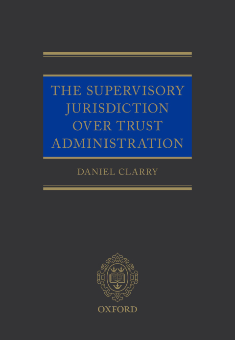 Book The Supervisory Jurisdiction Over Trust Administration free