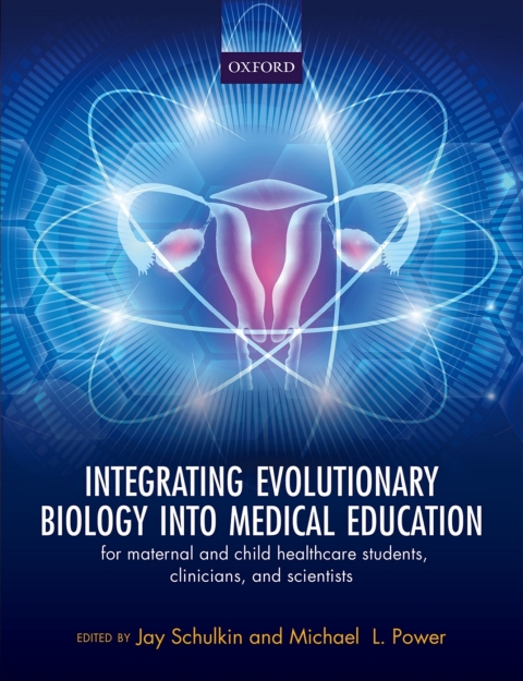Book Integrating Evolutionary Biology into Medical Education free