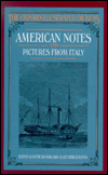Book American Notes and Pictures From Italy (Oxford Illustrated Dickens) free