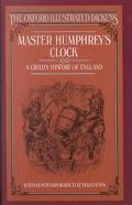 Book Master Humphrey's Clock and A Child's History of England (Oxford Illustrated Dickens) free