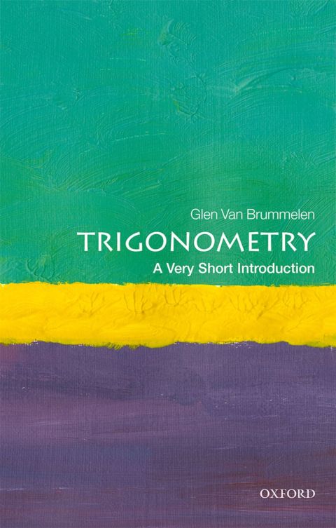 Book Trigonometry: A Very Short Introduction (Very Short Introductions) free