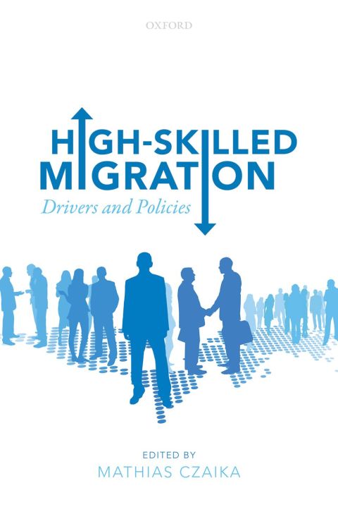 Book High-Skilled Migration: Drivers and Policies free