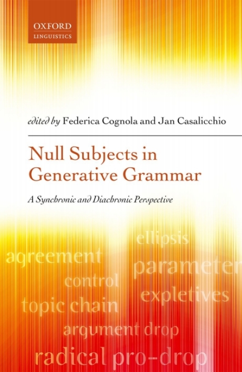 Book Null Subjects in Generative Grammar: A Synchronic and Diachronic Perspective free