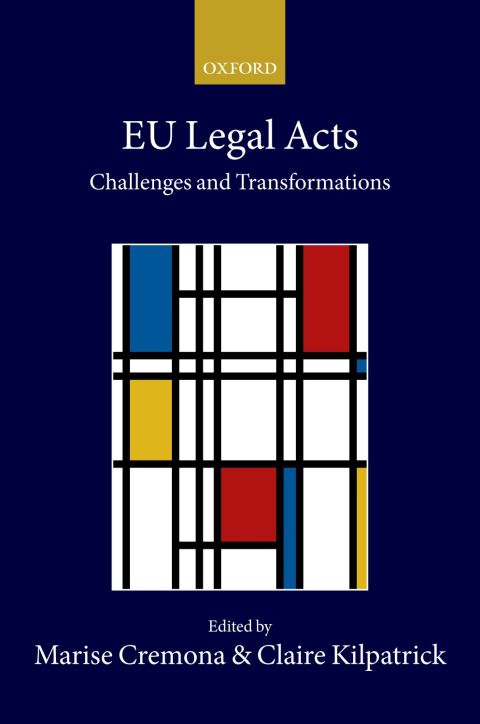 Book EU Legal Acts: Challenges and Transformations (Collected Courses of the Academy of European Law) free
