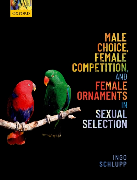 Book Male Choice, Female Competition, and Female Ornaments in Sexual Selection free