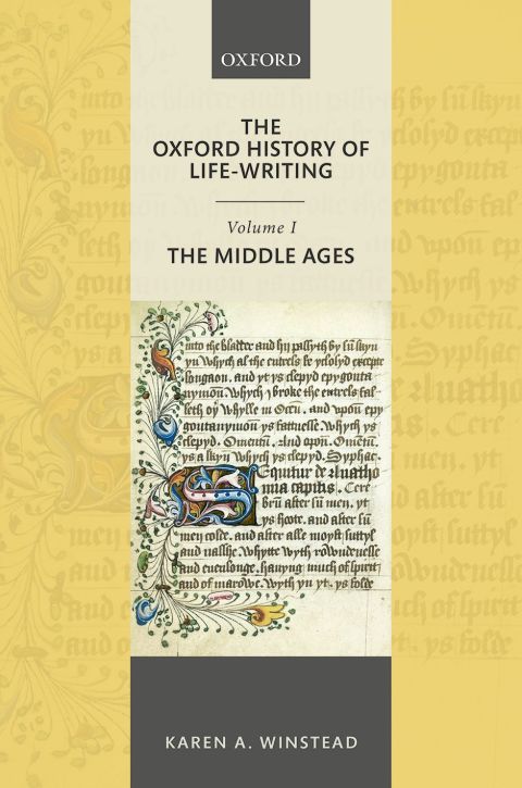Book The Oxford History of Life-Writing: Volume 1. The Middle Ages free