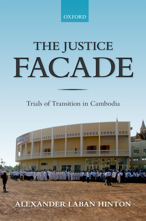 Book The Justice Facade: Trials of Transition in Cambodia free