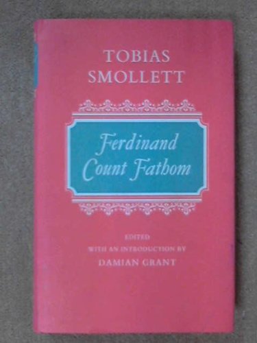 Book The adventures of Ferdinand, Count Fathom; (Oxford English novels) free
