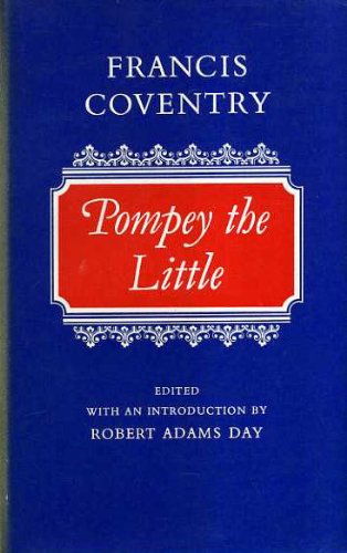 Book The history of Pompey the Little: Or, The life and adventures of a lap-dog (Oxford English novels) free