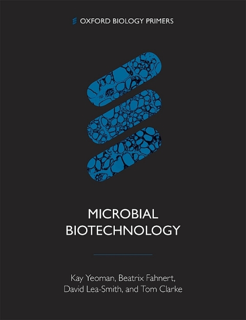 Book Microbial Biotechnology (Oxford Biology Primers) free