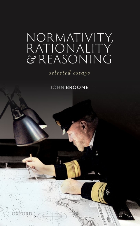 Book Normativity, Rationality and Reasoning: Selected Essays free