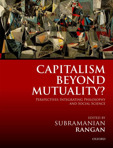 Book Capitalism Beyond Mutuality?: Perspectives Integrating Philosophy and Social Science free