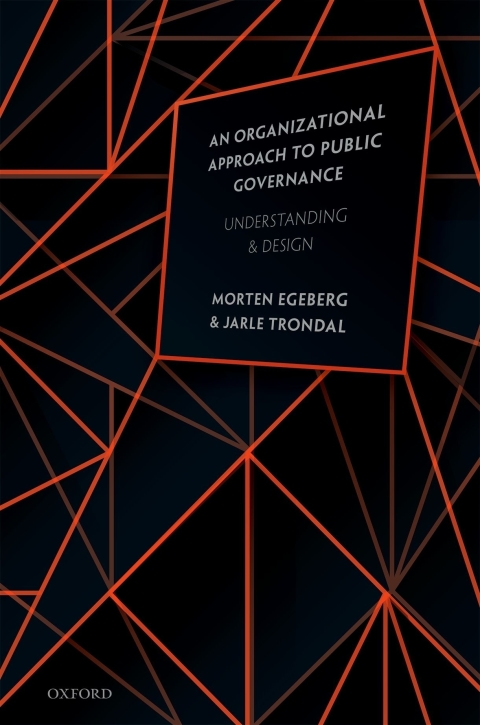 Book An Organizational Approach to Public Governance free