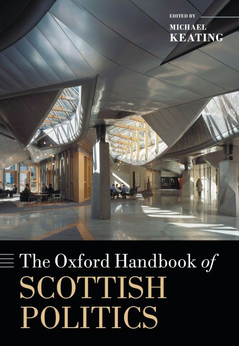 Book The Oxford Handbook of Scottish Politics (Oxford Handbooks) free