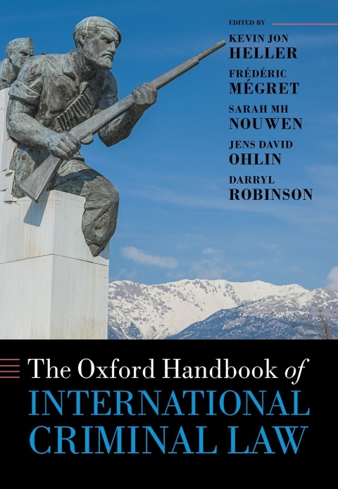 Book The Oxford Handbook of International Criminal Law (Oxford Handbooks) free