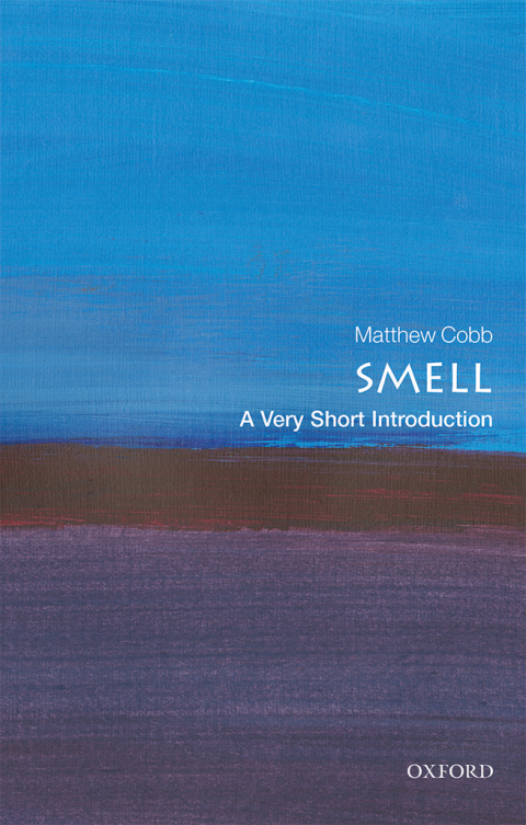 Book Smell: A Very Short Introduction (Very Short Introductions) free