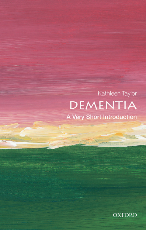 Book Dementia: A Very Short Introduction (Very Short Introductions) free