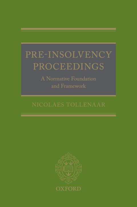 Book Pre-Insolvency Proceedings: A Normative Foundation and Framework free
