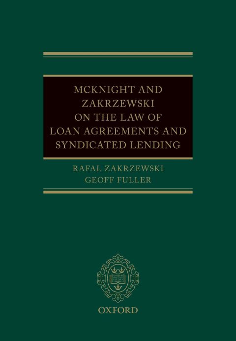 Book McKnight and Zakrzewski on The Law of Loan Agreements and Syndicated Lending free