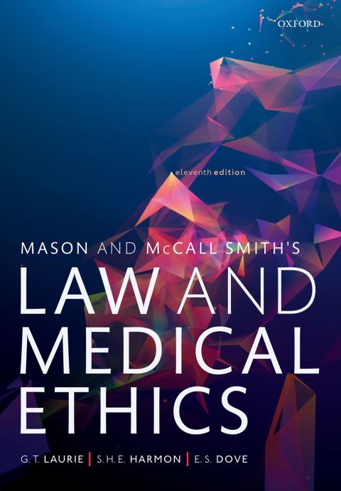 Book Mason and McCall Smith's Law and Medical Ethics free