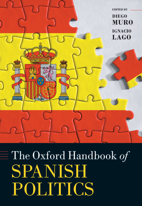 Book The Oxford Handbook of Spanish Politics (Oxford Handbooks) free