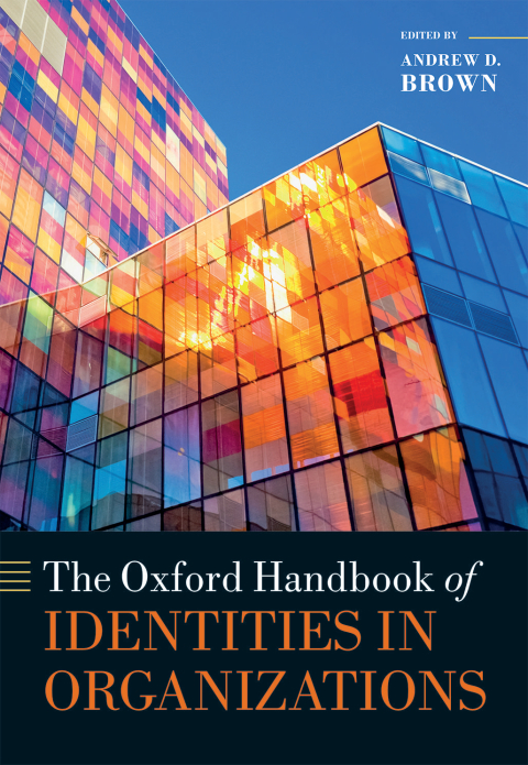Book The Oxford Handbook of Identities in Organizations (Oxford Handbooks) free