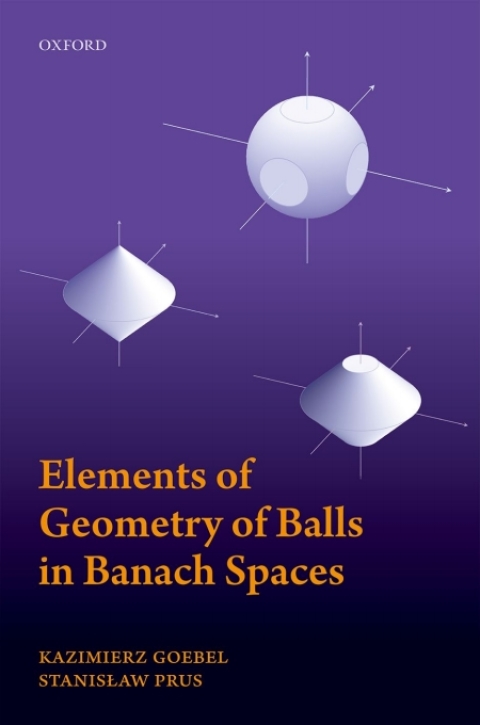 Book Elements of Geometry of Balls in Banach Spaces free