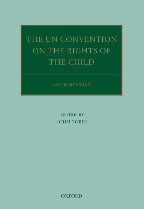 Book The UN Convention on the Rights of the Child: A Commentary (Oxford Commentaries on International Law) free
