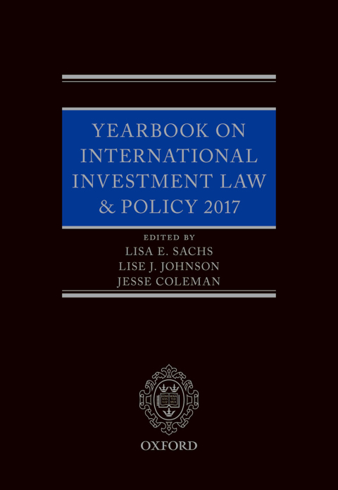Book Yearbook on International Investment Law & Policy 2017 (Yearbook on International Investment Law and Policy) free