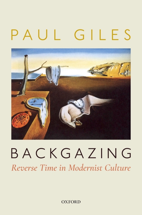 Book Backgazing: Reverse Time in Modernist Culture free