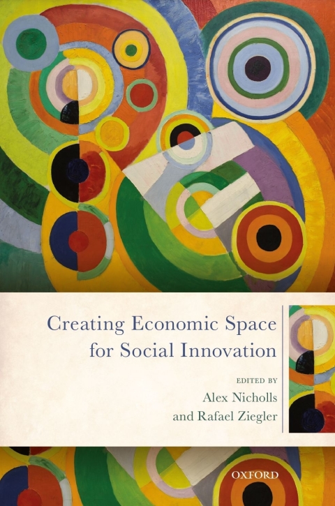 Book Creating Economic Space for Social Innovation free