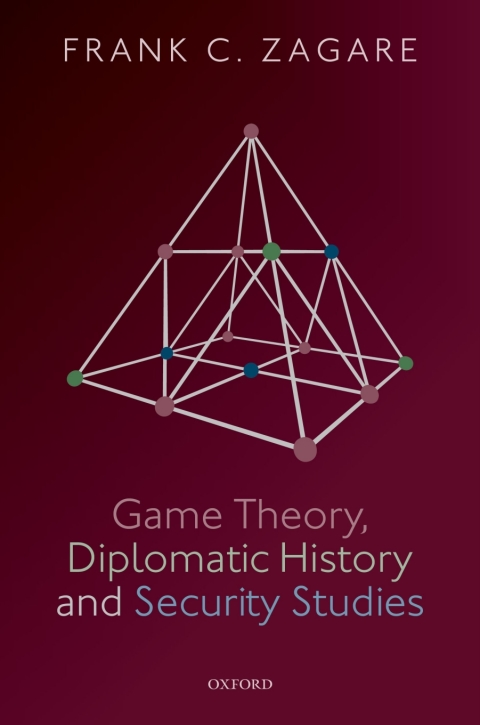 Book Game Theory, Diplomatic History and Security Studies free