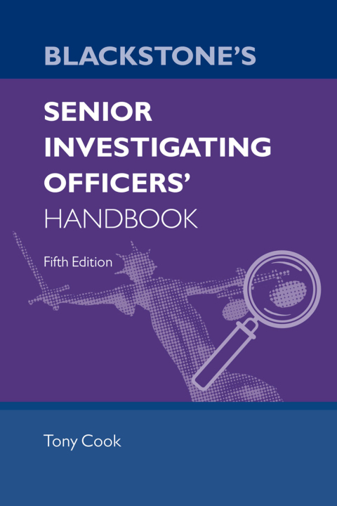 Book Blackstone's Senior Investigating Officers' Handbook free