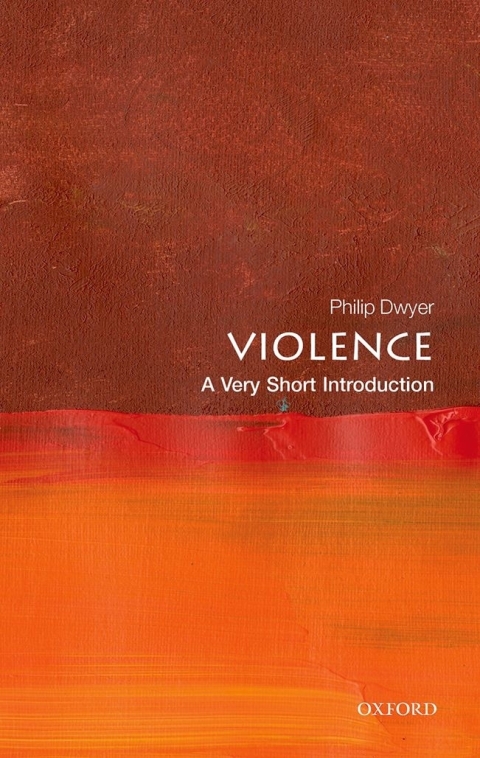 Book Violence: A Very Short Introduction (Very Short Introductions) free