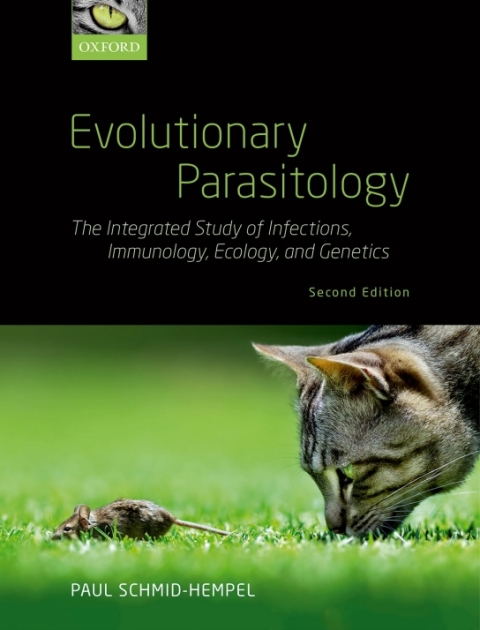 Book Evolutionary Parasitology: The Integrated Study of Infections, Immunology, Ecology, and Genetics free
