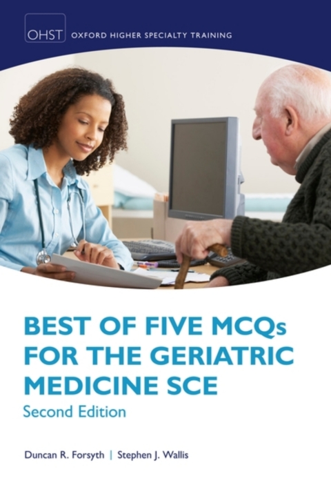 Book Best of Five MCQs for the Geriatric Medicine SCE (Oxford Speciality Training;Revision Texts) free