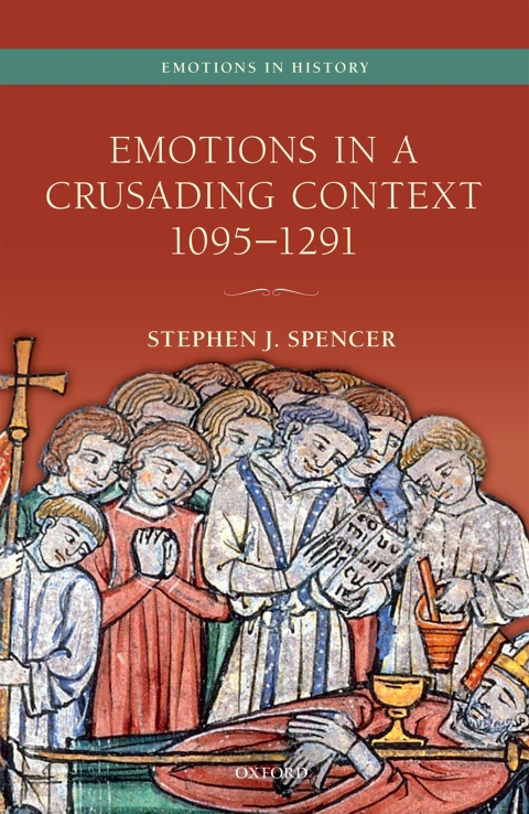 Book Emotions in a Crusading Context, 1095-1291 (Emotions in History) free