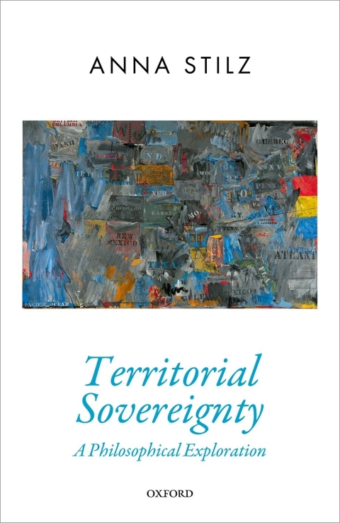 Book Territorial Sovereignty: A Philosophical Exploration (Oxford Political Theory) free
