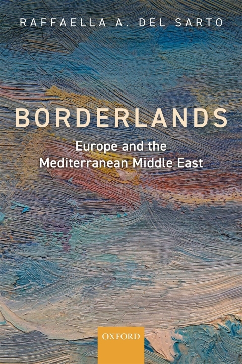 Book Borderlands: Europe and the Mediterranean Middle East free
