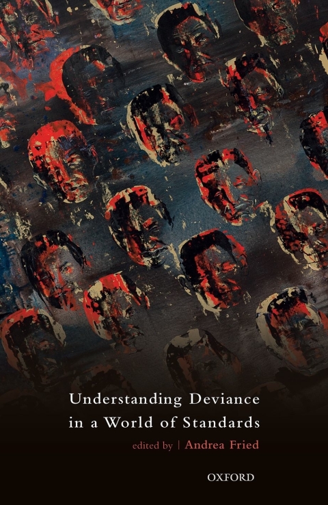 Book Understanding Deviance in a World of Standards free
