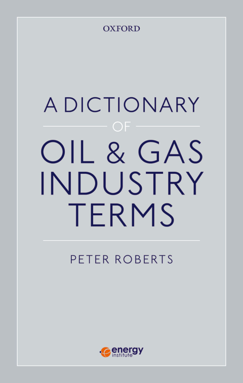 Book A Dictionary of Oil & Gas Industry Terms free