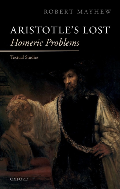 Book Aristotle's Lost Homeric Problems: Textual Studies free
