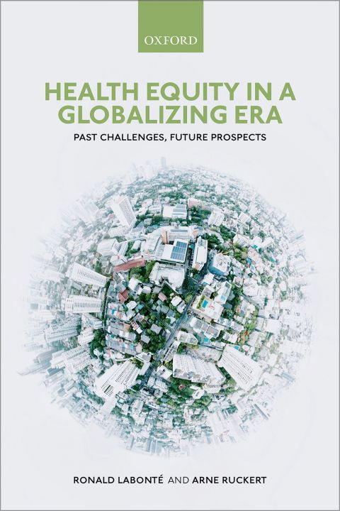 Book Health Equity in a Globalizing Era: Past Challenges, Future Prospects free