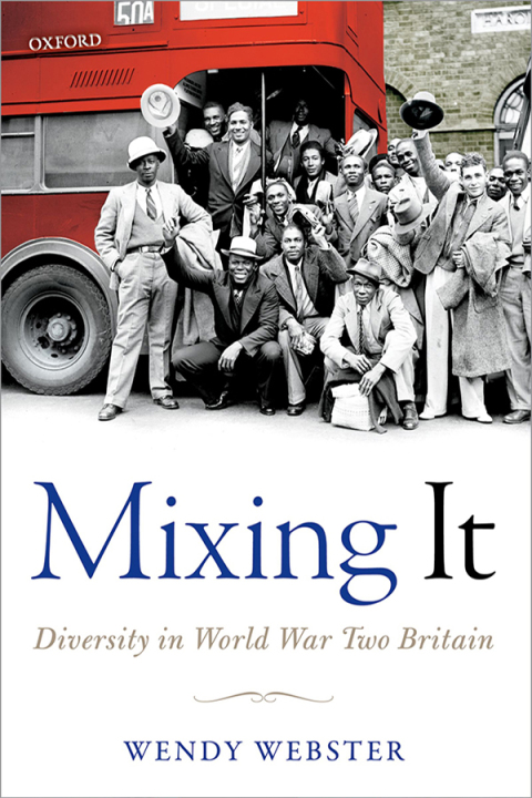 Book Mixing It: Diversity in World War Two Britain free