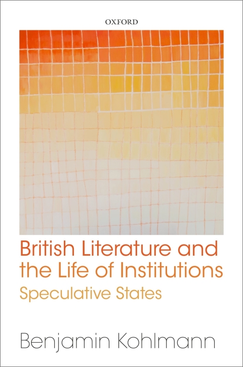 Book British Literature and the Life of Institutions free
