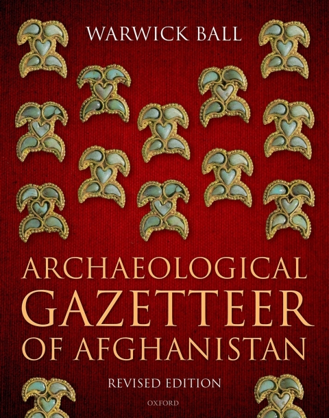 Book Archaeological Gazetteer of Afghanistan: Revised Edition free