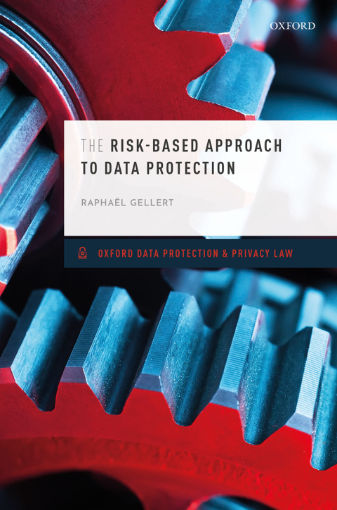 Book The Risk-Based Approach to Data Protection (Oxford Data Protection & Privacy Law) free